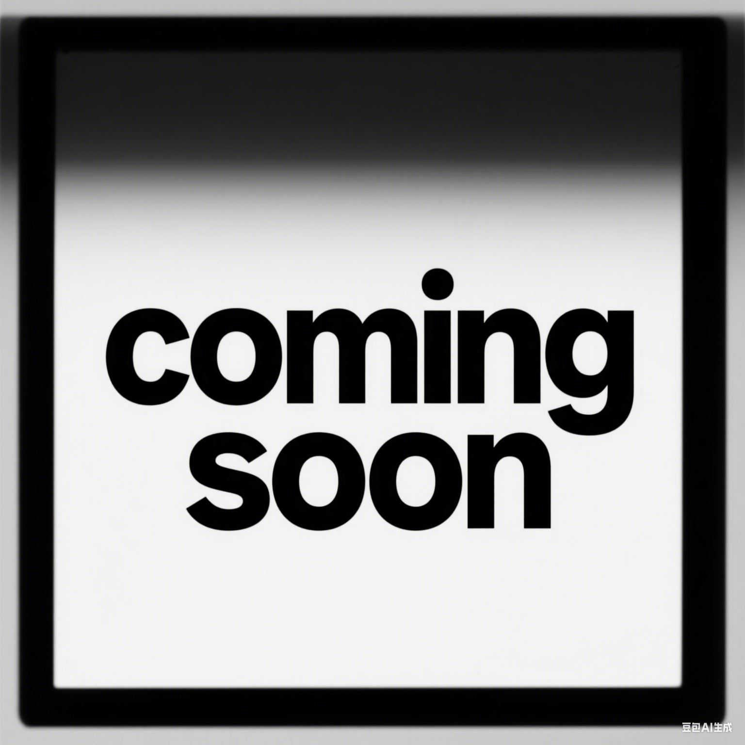 coming soon！